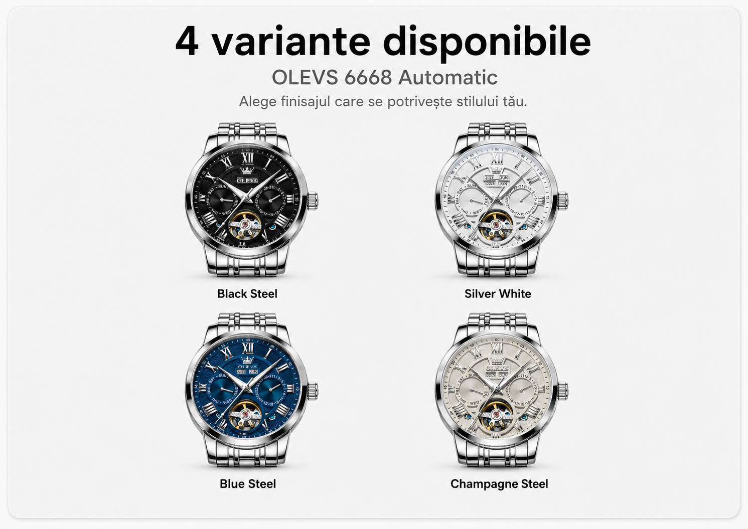 Cele 4 variante disponibile pentru OLEVS 6668 Automatic